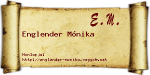 Englender Mónika névjegykártya